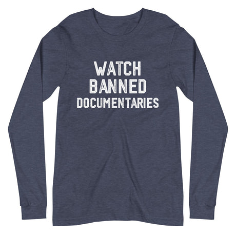 Watch Banned Documentaries Premium Long Sleeve Shirt