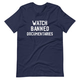 Watch Banned Documentaries Shirt