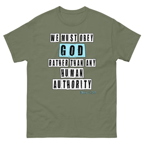 We Must Obey God Acts 5:29 Heavy Cotton Shirt