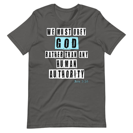 We Must Obey God Acts 5:29 Premium Shirt