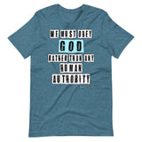 We Must Obey God Acts 5:29 Premium Shirt