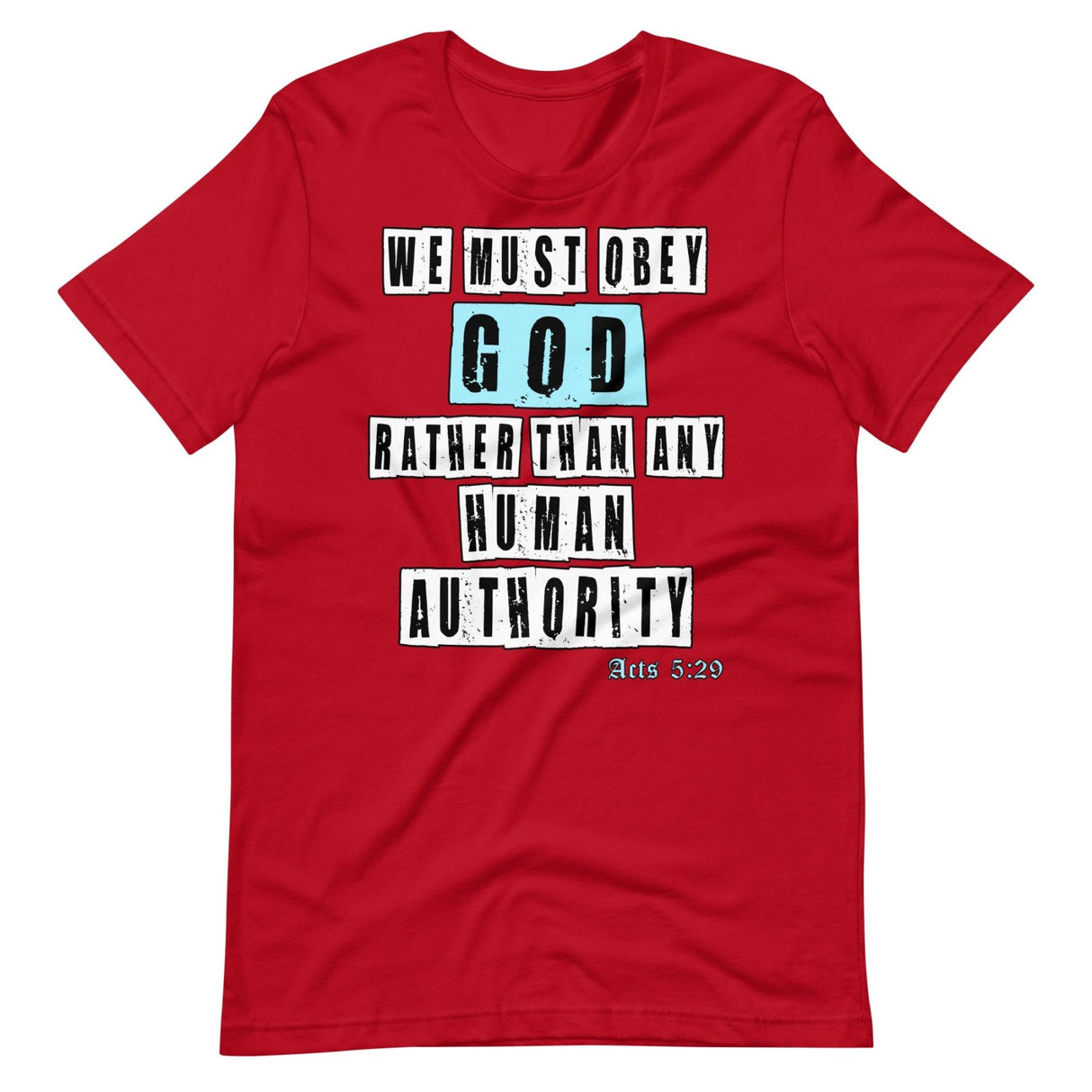 We Must Obey God Acts 5:29 Premium Shirt