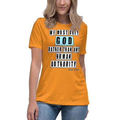 We Must Obey God Acts 5:29 Women's Shirt