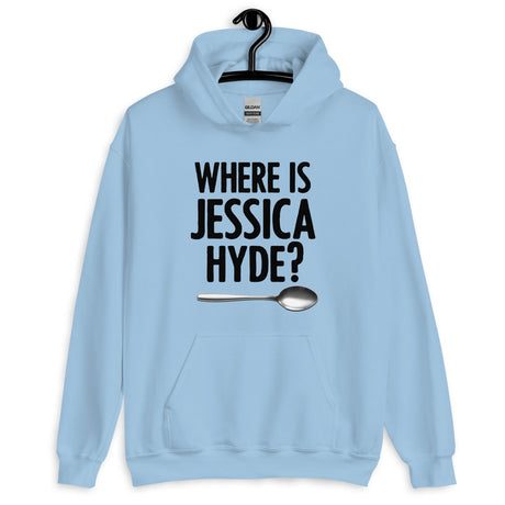 Where is Jessica Hyde Hoodie