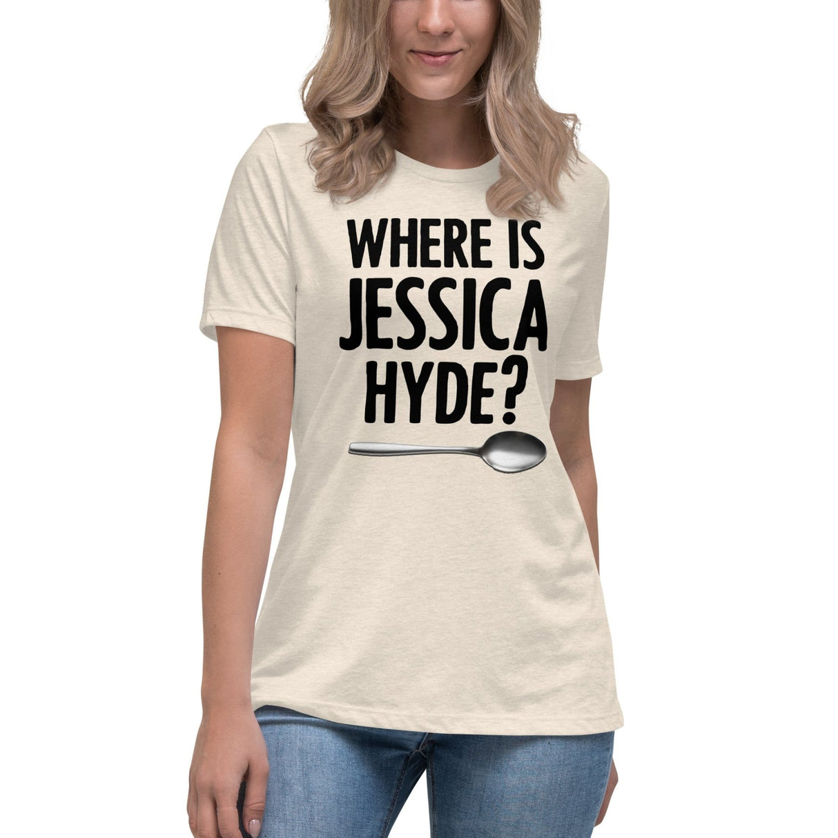 Where is Jessica Hyde Women's Shirt