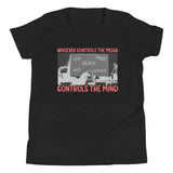 Whoever Controls The Media Youth Shirt