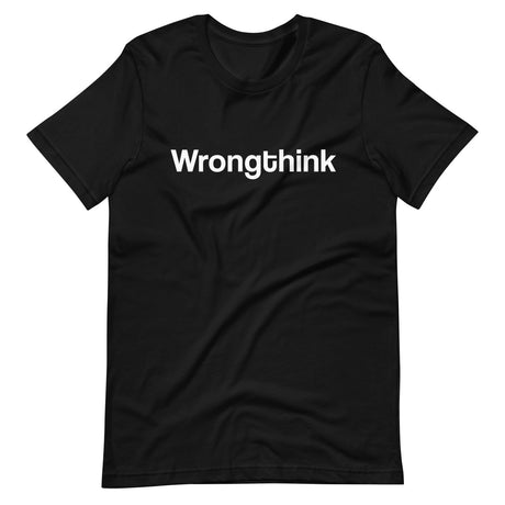 Wrongthink Shirt